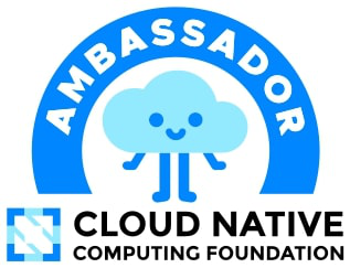 I am a CNCF (Cloud Native Computing Foundation) Ambassador!